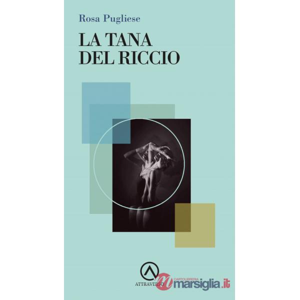 Tana del riccio (La)