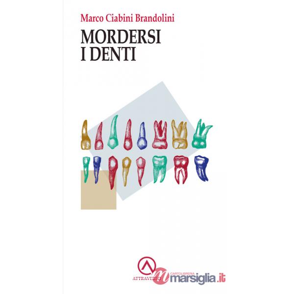 Mordersi i denti