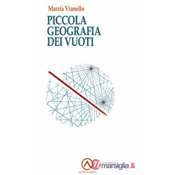 Piccola geografia dei vuoti