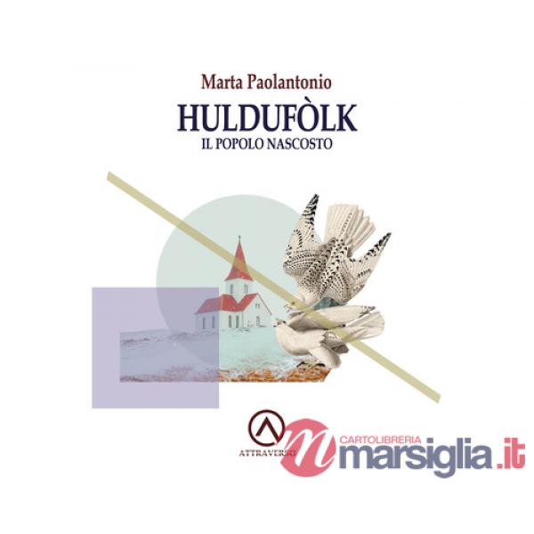 Huldufolk, il popolo nascosto