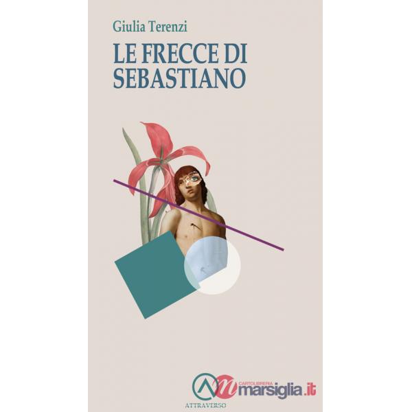 Frecce di Sebastiano (Le)