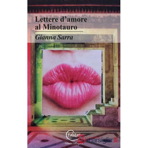 Lettere d'amore al Minotauro