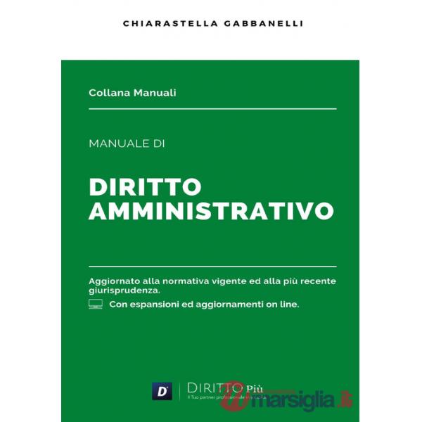 Manuale di diritto amministrativo. Con espansione online