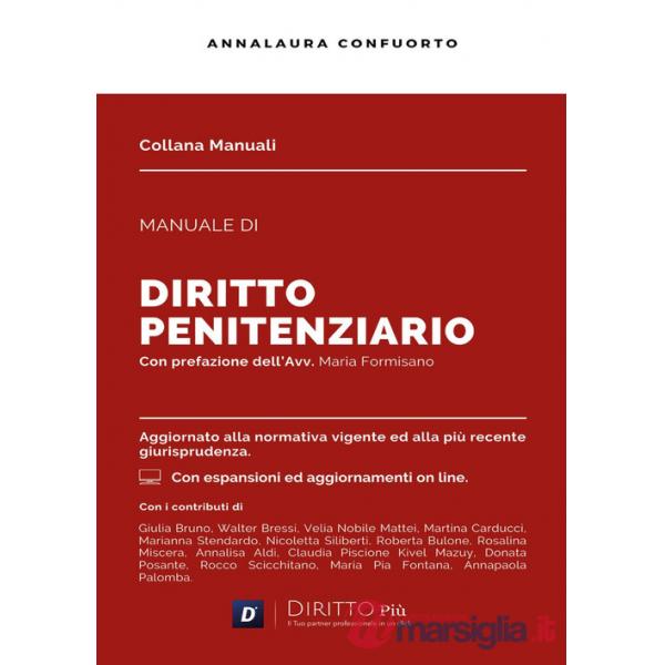 Manuale di diritto penitenziario. Con espansioni e aggiornamenti online