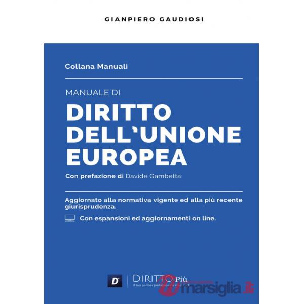 Manuale di diritto dell'Unione Europea. Con espansione online