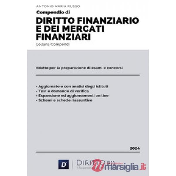Compendio di diritto finanziario e dei mercati finanziari