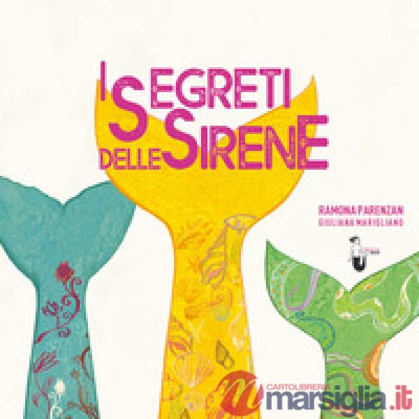 I segreti delle sirene