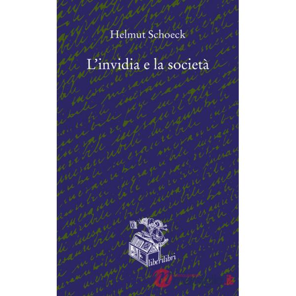 Invidia e la società (L')