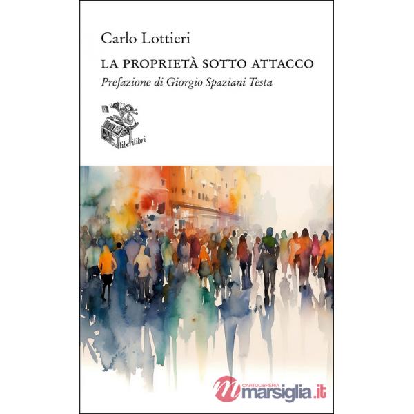 Proprietà sotto attacco (La)