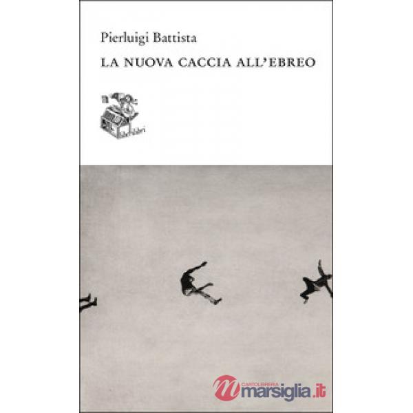 Nuova caccia all'ebreo (La)