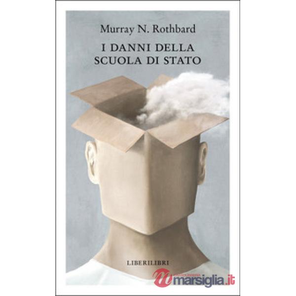 Danni della scuola di Stato (I)