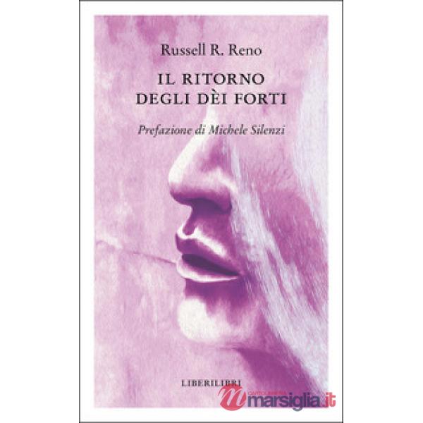 Ritorno degli dei forti (Il)