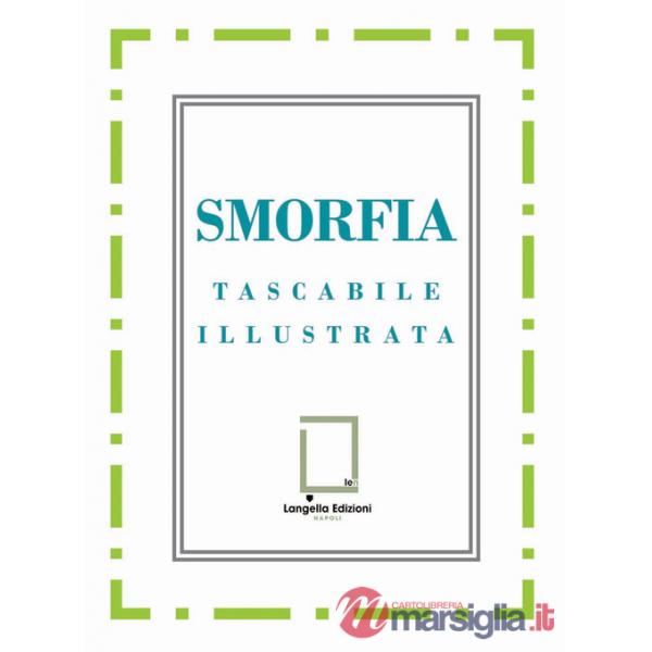 Smorfia. Ediz. napoletana, italiana, inglese, francese