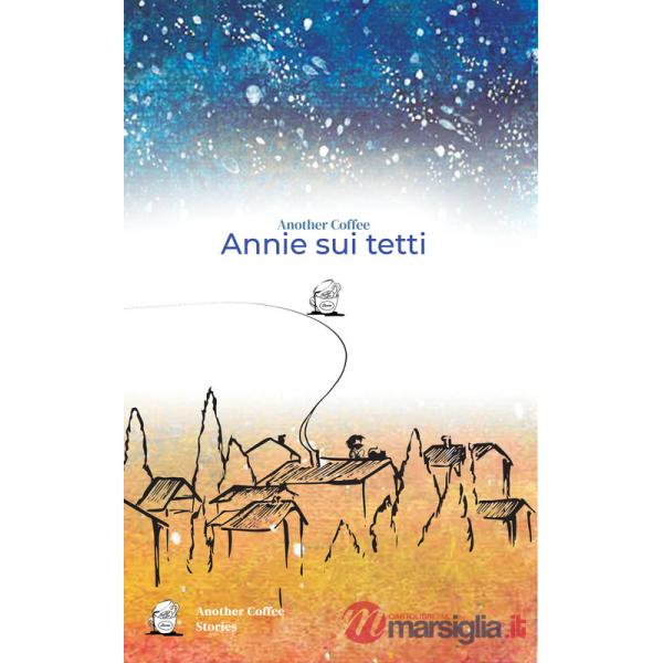 Annie sui tetti