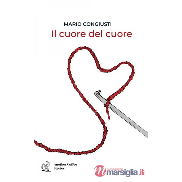 Cuore del cuore (Il)