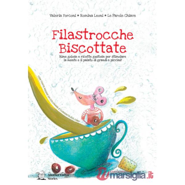 Filastrocche biscottate. Ediz. a colori
