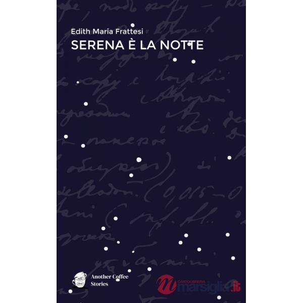 Serena è la notte