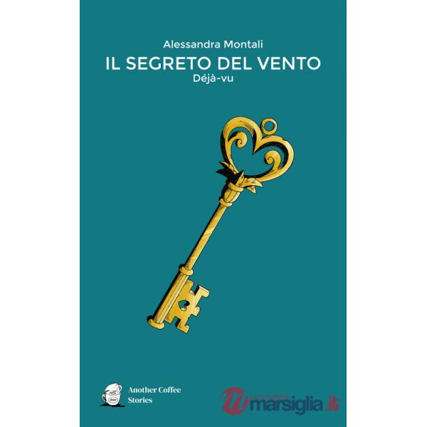 Segreto del vento. Déjà-vu (Il)