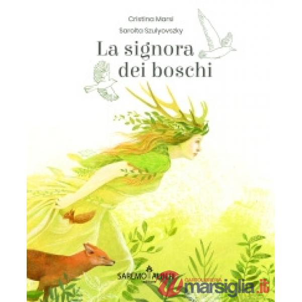 Signora dei boschi (La)