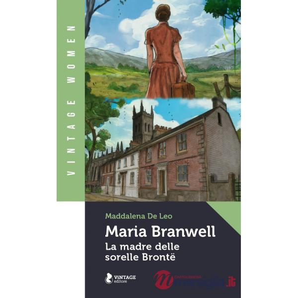 Maria Branwell. La madre delle sorelle Brontë