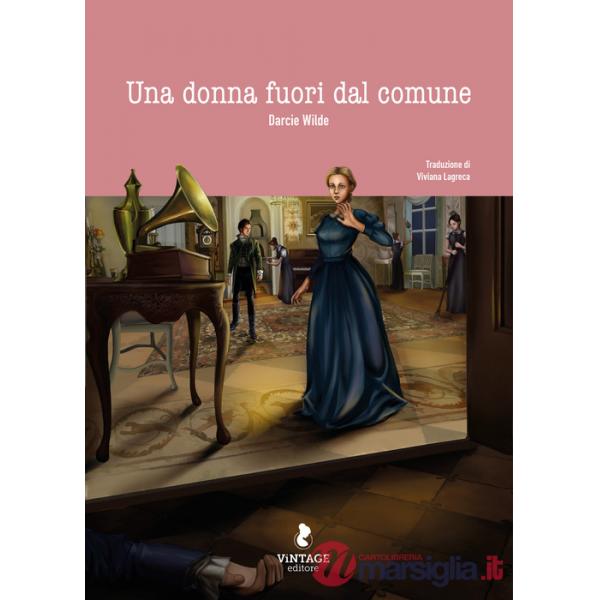 Donna fuori dal comune (Una)