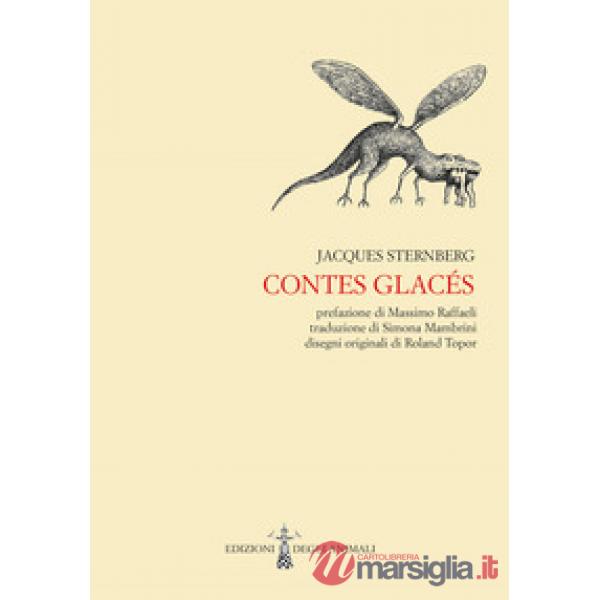 Contes glacés. Ediz. italiana
