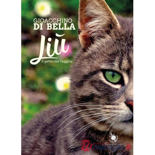 Liù, il gatto che ruggiva