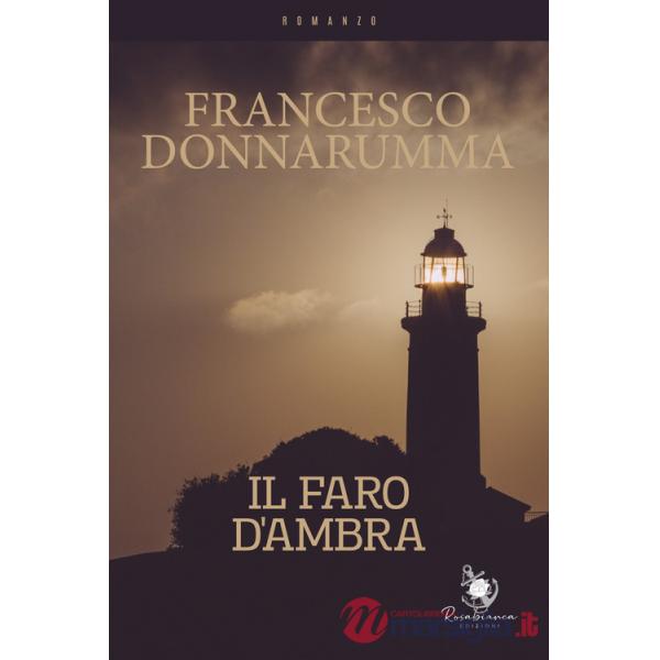 Faro d'ambra (Il)