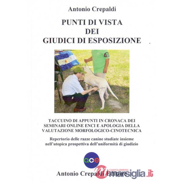 Punti di vista dei giudici di esposizione. Taccuino di appunti in cronaca dei seminari online ENCI e apologia della valutazione 