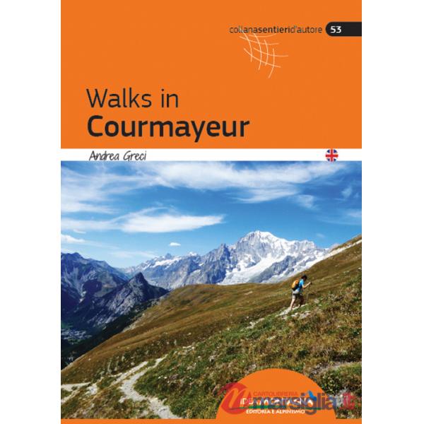 Walks in Courmayeur