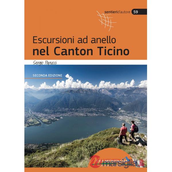 Escursioni ad anello nel Canton Ticino