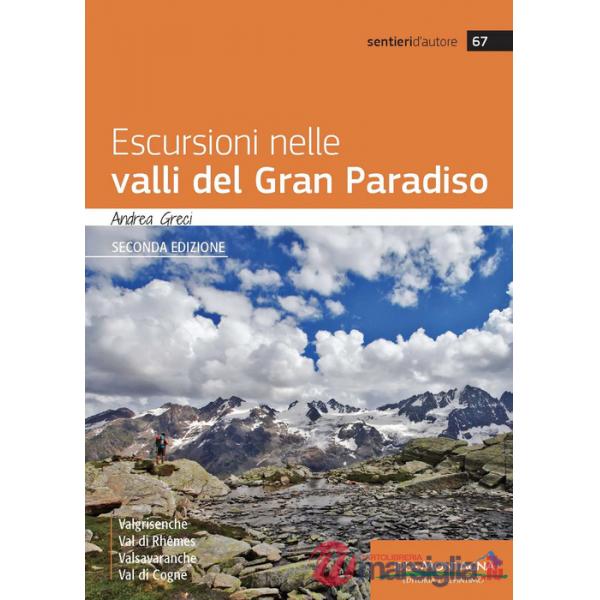 Escursioni nelle valli del Gran Paradiso