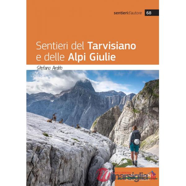 Sentieri del tarvisiano e delle Alpi Giulie