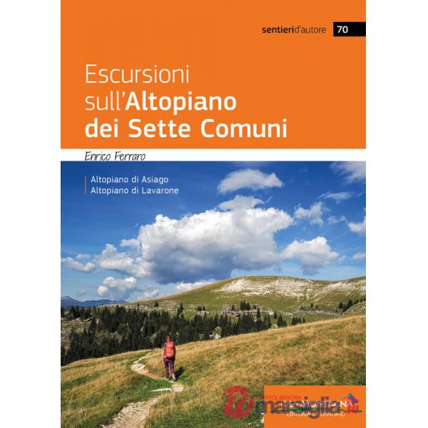 Escursioni sull'Altopiano dei Sette Comuni