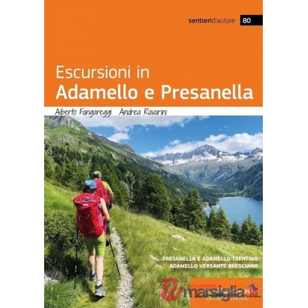 Escursioni in Adamello e Presanella