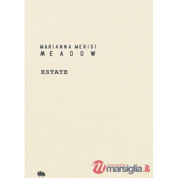 Meadow. Estate. Taccuino botanico