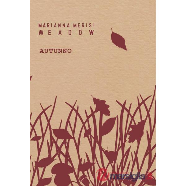 Meadow. Autunno. Quaderno botanico