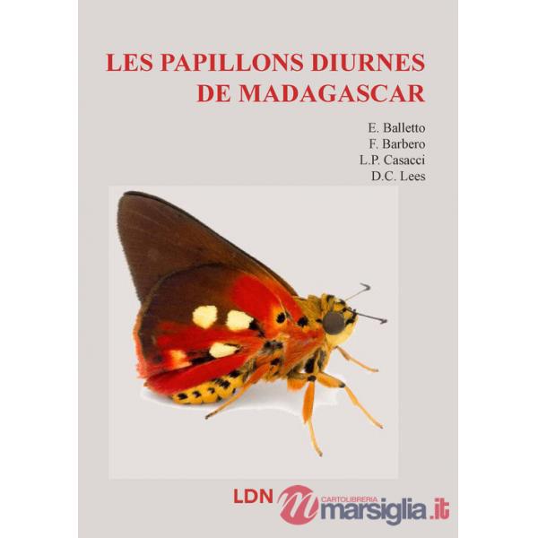 Papillons diurnes du Madagascar. Ediz. illustrata (Les)
