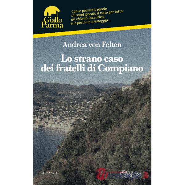 Strana storia dei fratelli di Compiano (La)