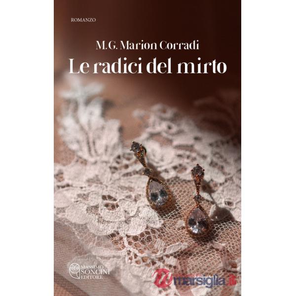 Radici del mirto (Le)