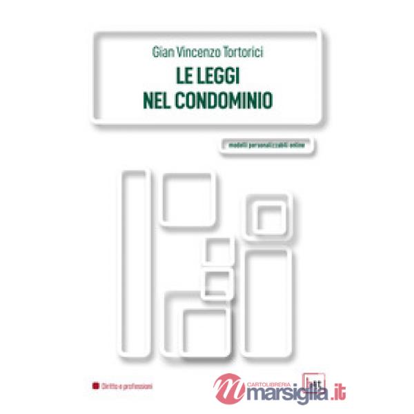 Le leggi nel condominio
