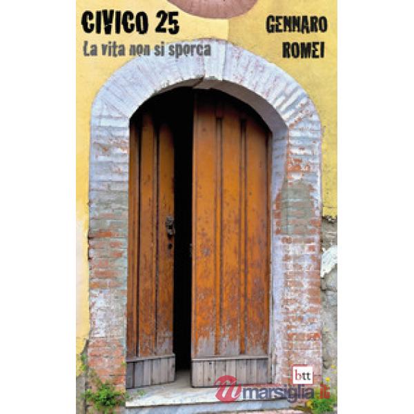 Civico 25. La vita non si sporca