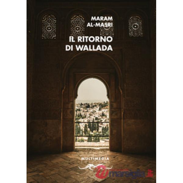 Il ritorno di Wallada