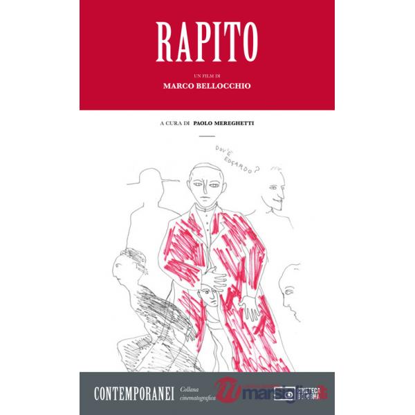 Rapito. Un film di Marco Bellocchio