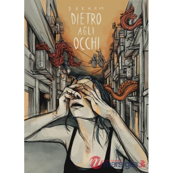Dietro agli occhi
