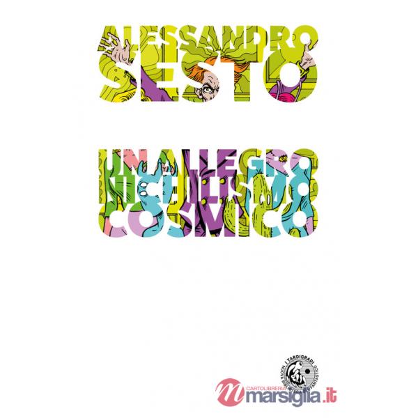 Allegro nichilismo cosmico (Un)