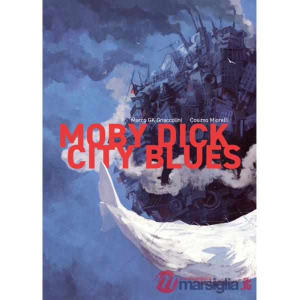 Moby dick city blues