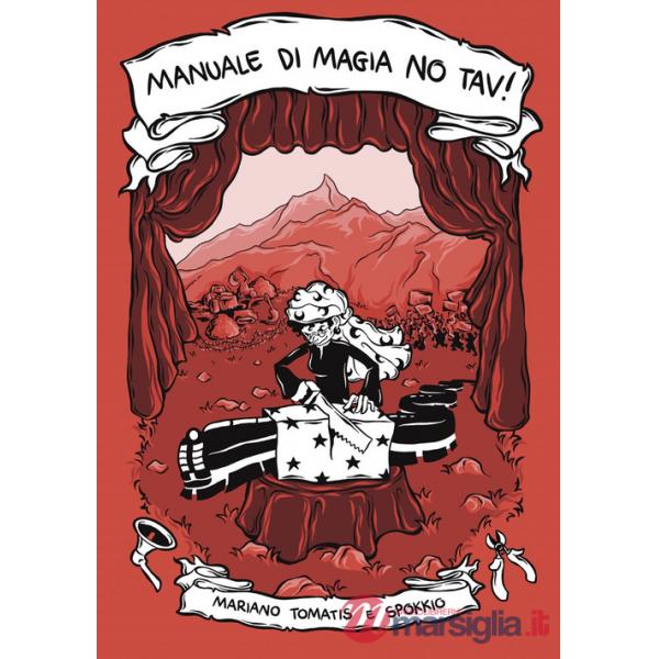Manuale di magia no tav!
