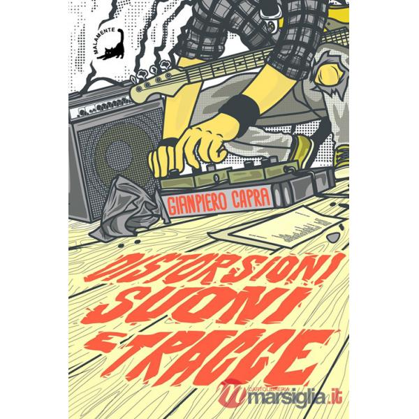 Distorsioni suoni e tracce. Columns, storie e playlist dalla scena hardcore punk italiana degli anni '90