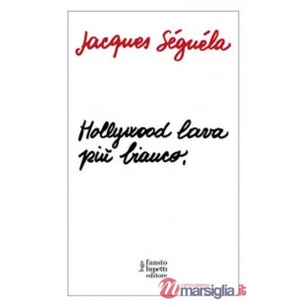 Hollywood lava più bianco